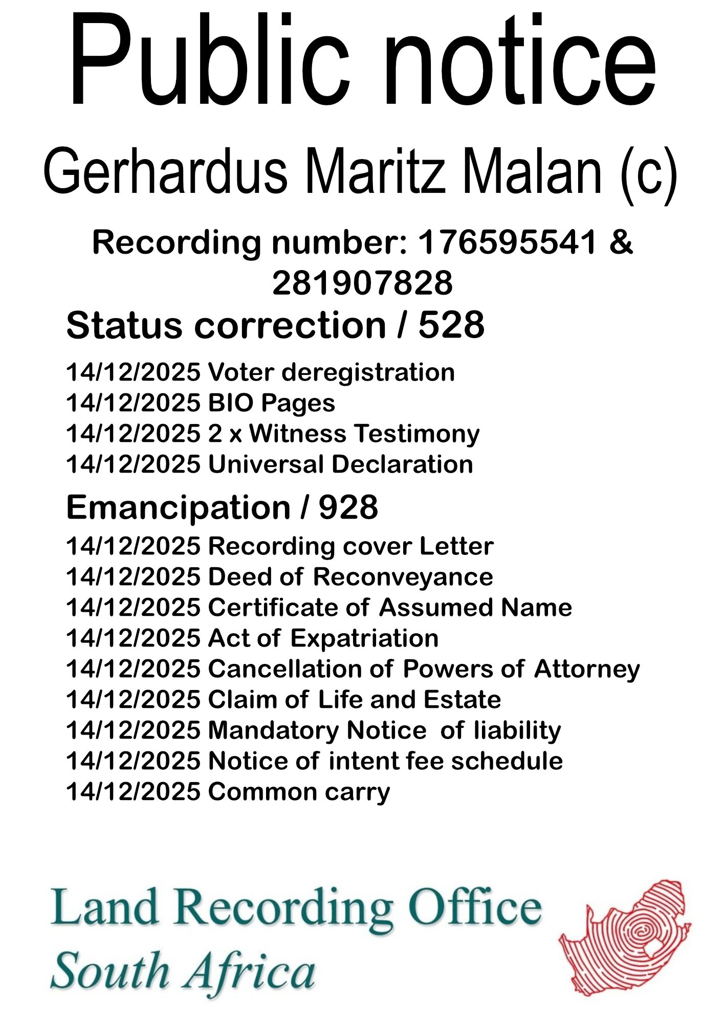 Public notice Gerhardus Maritz Malan Recording number 176595541 & 281907828